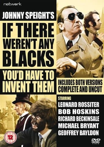 Movie poster for If There Weren't Any Blacks You'd Have to Invent Them