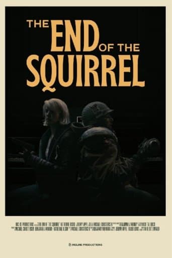 Movie poster for The End of the Squirrel