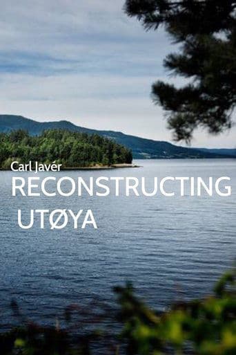 Movie poster for Reconstructing Utøya