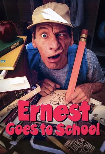 Movie poster for Ernest Goes to School