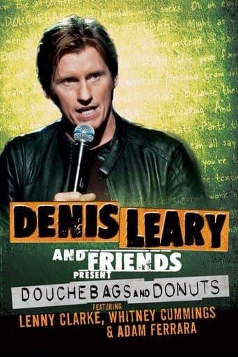 Movie poster for Denis Leary and Friends Present: Douchebags and Donuts