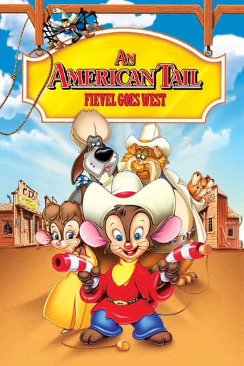 Movie poster for An American Tail: Fievel Goes West