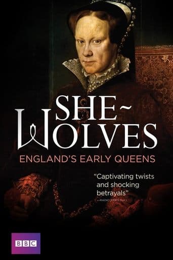 Movie poster for She-Wolves: England's Early Queens