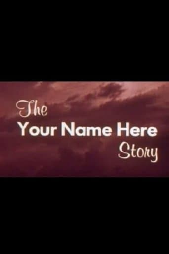 Movie poster for The Your Name Here Story