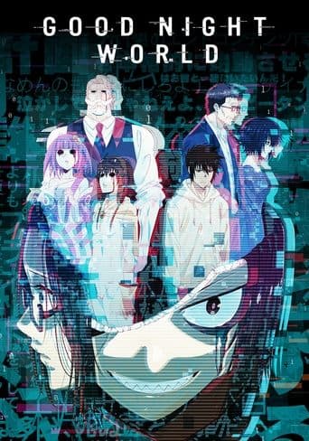 Movie poster for GOOD NIGHT WORLD