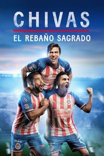 Movie poster for CHIVAS: El Rebaño Sagrado