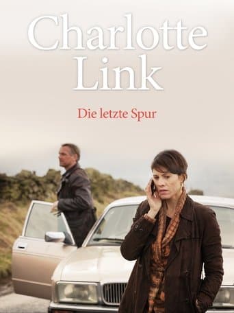 Movie poster for Charlotte Link - Die letzte Spur