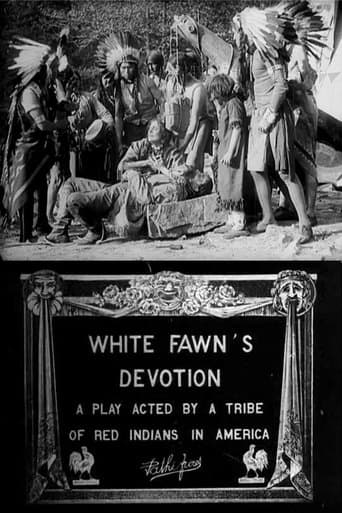 Movie poster for White Fawn's Devotion: A Play Acted by a Tribe of Red Indians in America