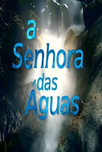 Movie poster for A Senhora das Águas