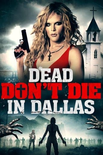 Movie poster for Dead Don't Die in Dallas