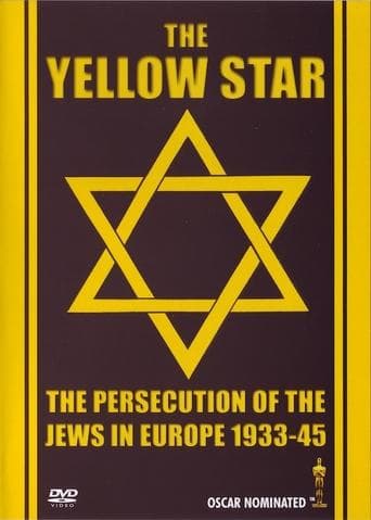 Movie poster for The Yellow Star: The Persecution of the Jews in Europe - 1933-1945