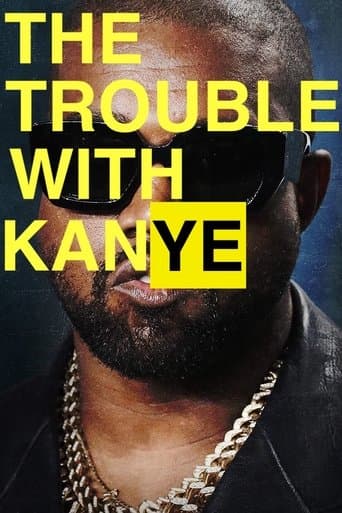 Movie poster for The Trouble with KanYe