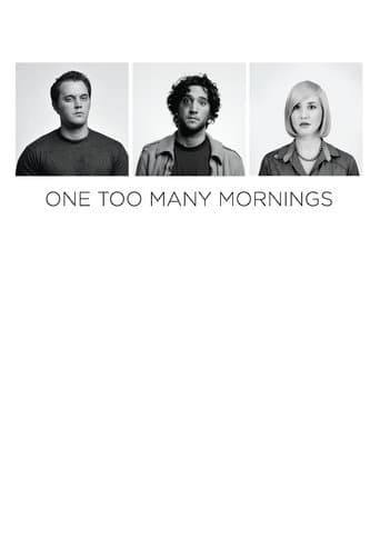 Movie poster for One Too Many Mornings