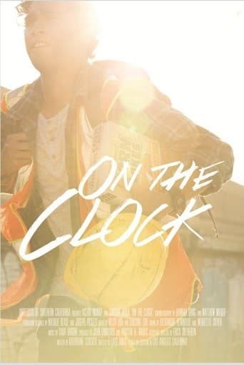 Movie poster for On the Clock