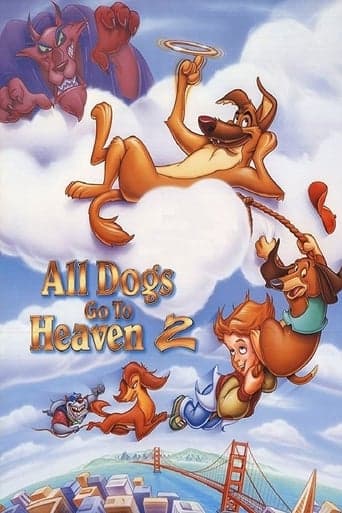 Movie poster for All Dogs Go to Heaven 2