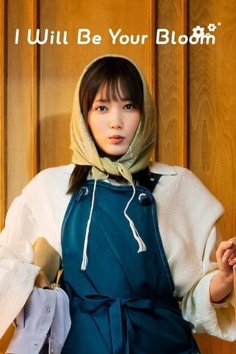 Movie poster for I Will Be Your Bloom