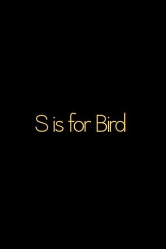 Movie poster for S is for BIRD