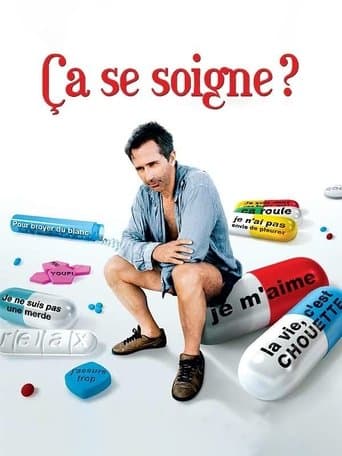 Movie poster for Ça se soigne ?