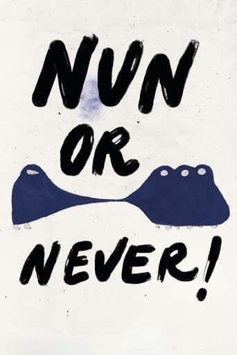 Movie poster for Nun or Never!