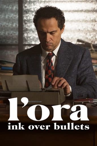 Movie poster for L’Ora: Ink Over Bullets