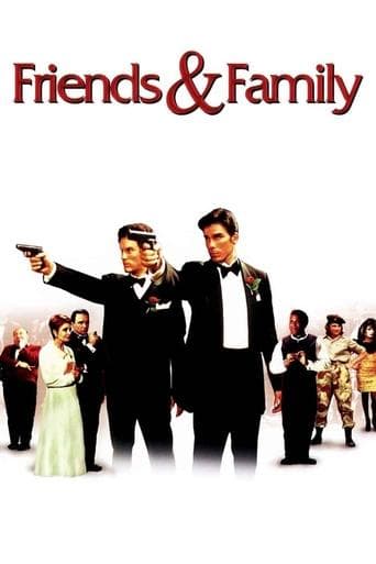 Movie poster for Friends and Family