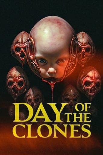 Movie poster for Day of the Clones