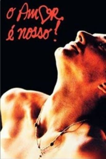 Movie poster for O Amor é Nosso!