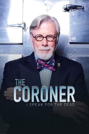 Movie poster for The Coroner: I Speak for the Dead