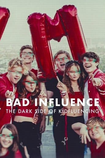 Movie poster for Bad Influence: The Dark Side of Kidfluencing