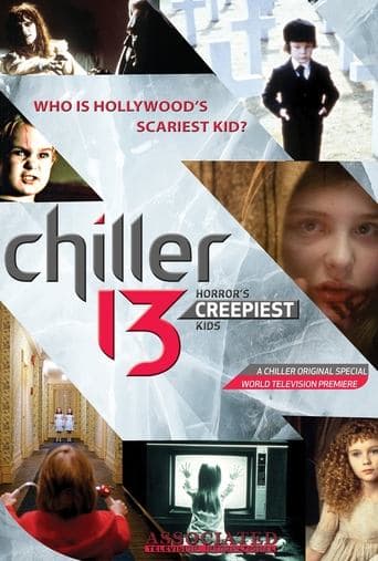Movie poster for Chiller 13: Horror's Creepiest Kids