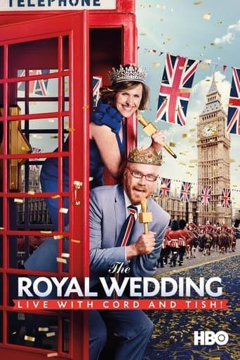Movie poster for The Royal Wedding Live with Cord and Tish!