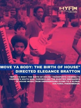 Movie poster for Move Ya Body: The Birth of House