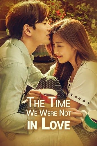 Movie poster for The Time We Were Not in Love