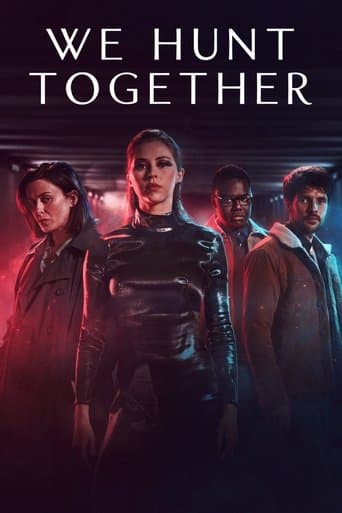 Movie poster for We Hunt Together
