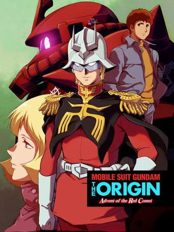 Movie poster for Mobile Suit Gundam: The Origin - Advent of the Red Comet