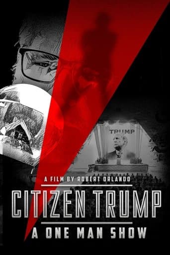 Movie poster for Citizen Trump: A One Man Show