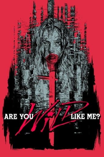 Movie poster for Are You Wild Like Me?