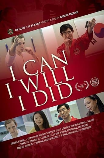 Movie poster for I Can I Will I Did
