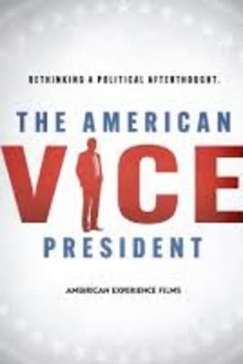 Movie poster for The American Vice President: Rethinking a Political Afterthought