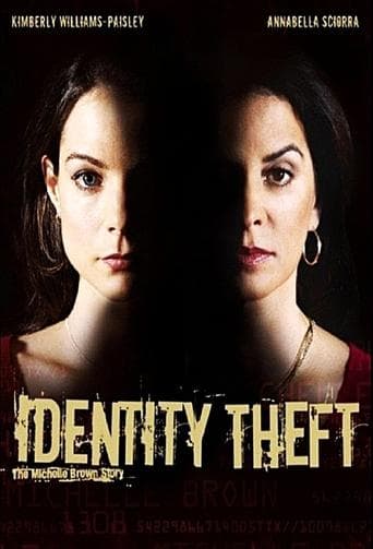 Movie poster for Identity Theft: The Michelle Brown Story