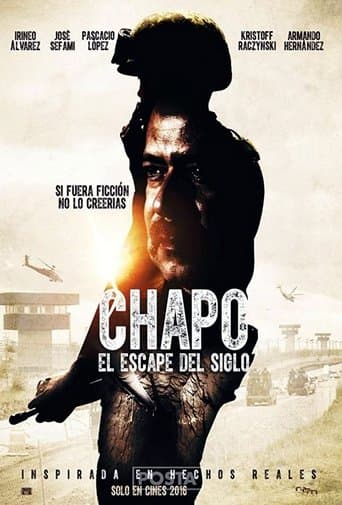 Movie poster for Chapo: El Escape Del Siglo