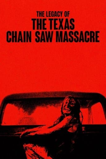 Movie poster for The Legacy of The Texas Chain Saw Massacre