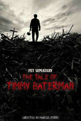 Movie poster for Pet Sematary: The Tale of Timmy Baterman