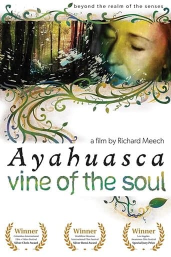 Movie poster for Vine of the Soul: Encounters with Ayahuasca