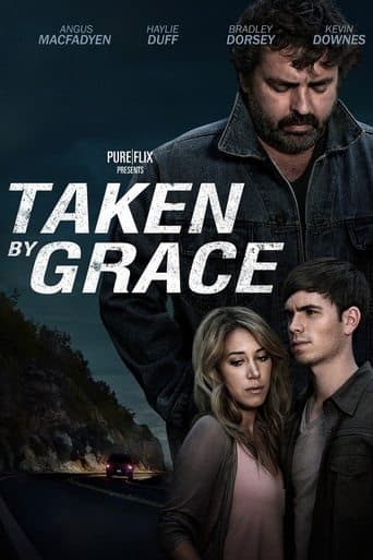 Movie poster for Taken by Grace