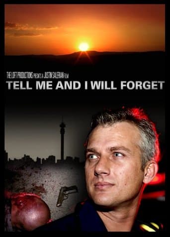 Movie poster for Tell Me and I Will Forget