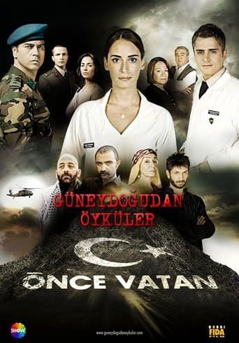 Movie poster for Güneydoğu'dan Öyküler: Önce Vatan