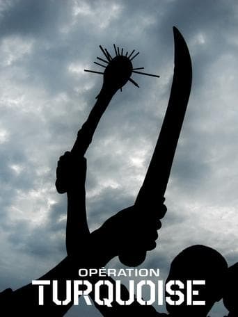 Movie poster for Opération Turquoise