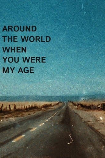 Movie poster for Around the World When You Were My Age