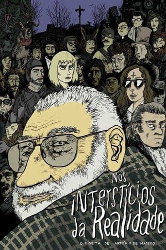 Movie poster for In the Interstices of Reality or The Cinema of António de Macedo